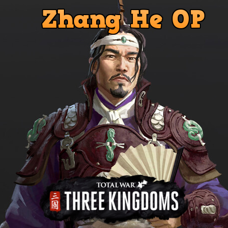 Zhang He Mega OP