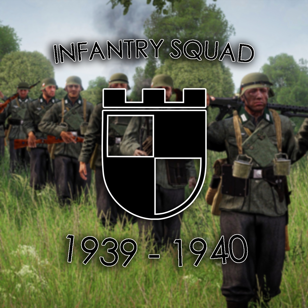 [DE] Infantry Squad 1939-40