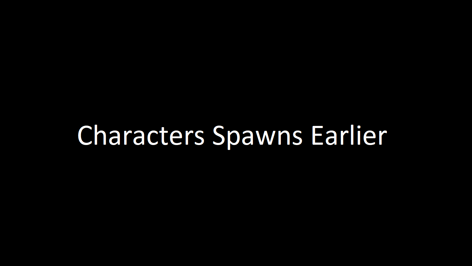 Total Unique Pack Characters May Spawn Earlier