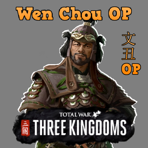Wen Chou Mega OP