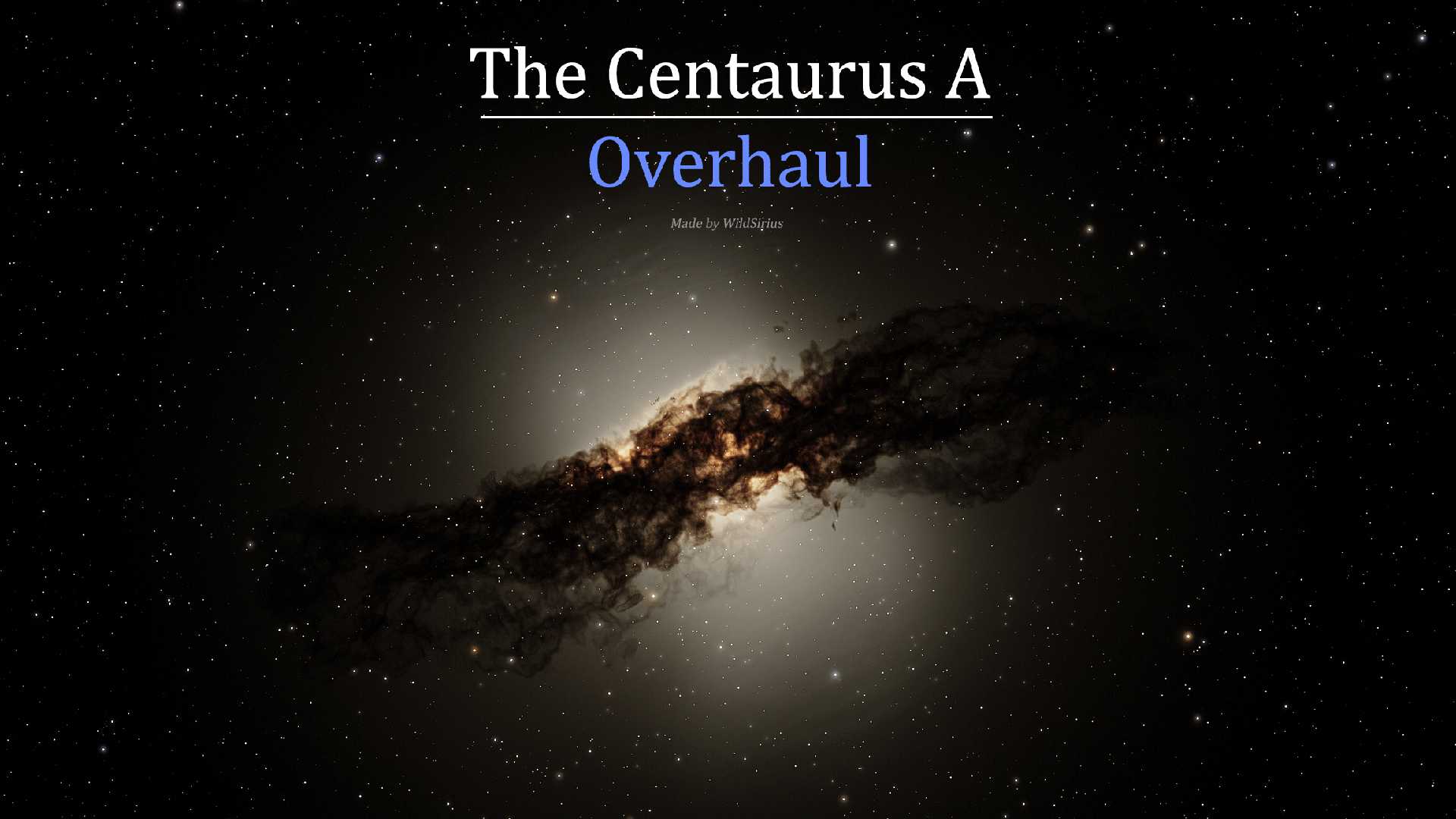 The Centaurus A Overhaul