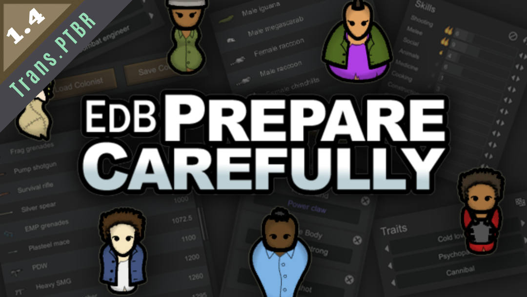 EdB Prepare Carefully Tradução PTBR