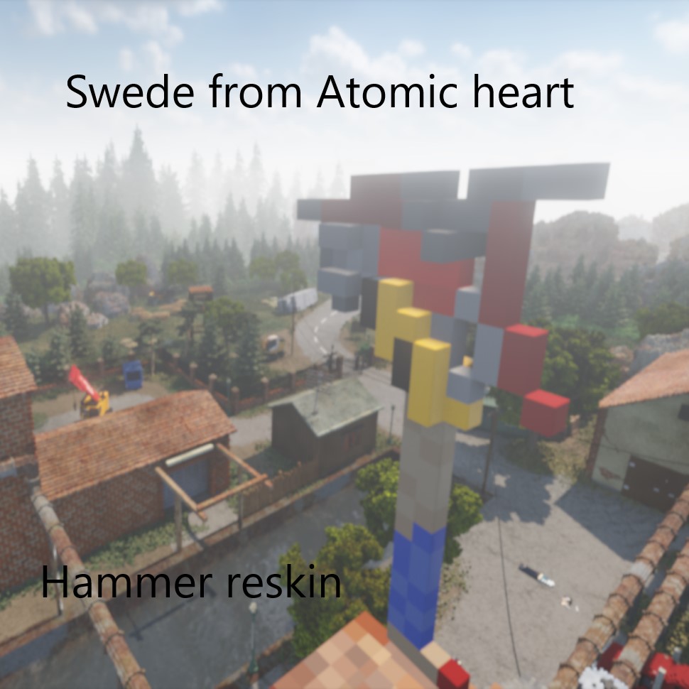 Swede from Atomic heart hammer reskin