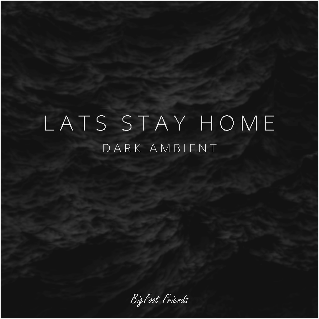 LAT’S STAY HOME II