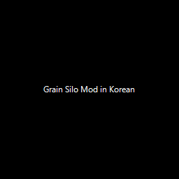 Grain Silo Mod in Korean