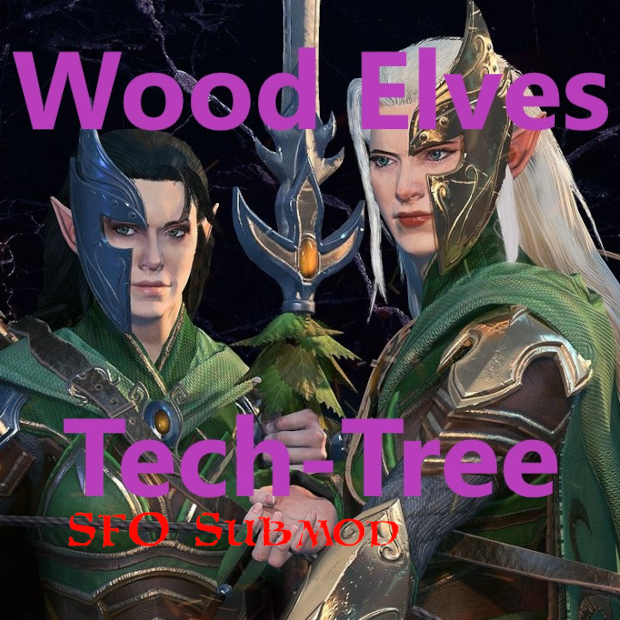 Decky's Wood Elves Tech-Tree (SFO Submod)