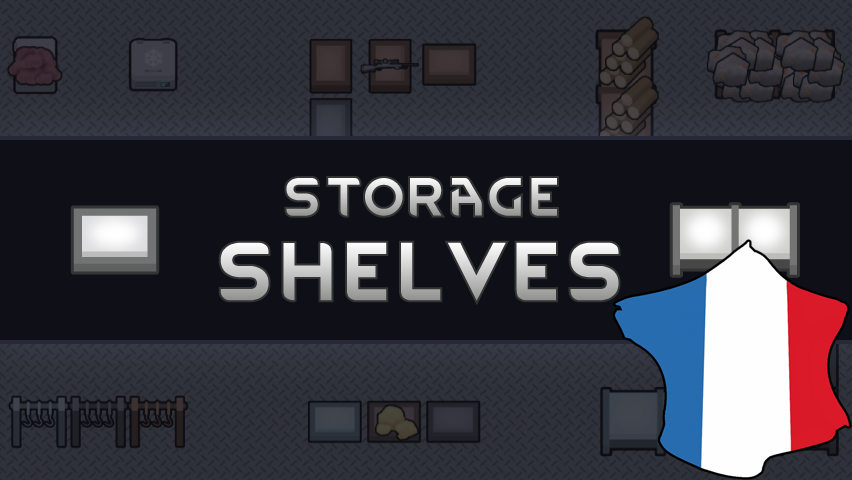 Storage - Shelves [Fr]