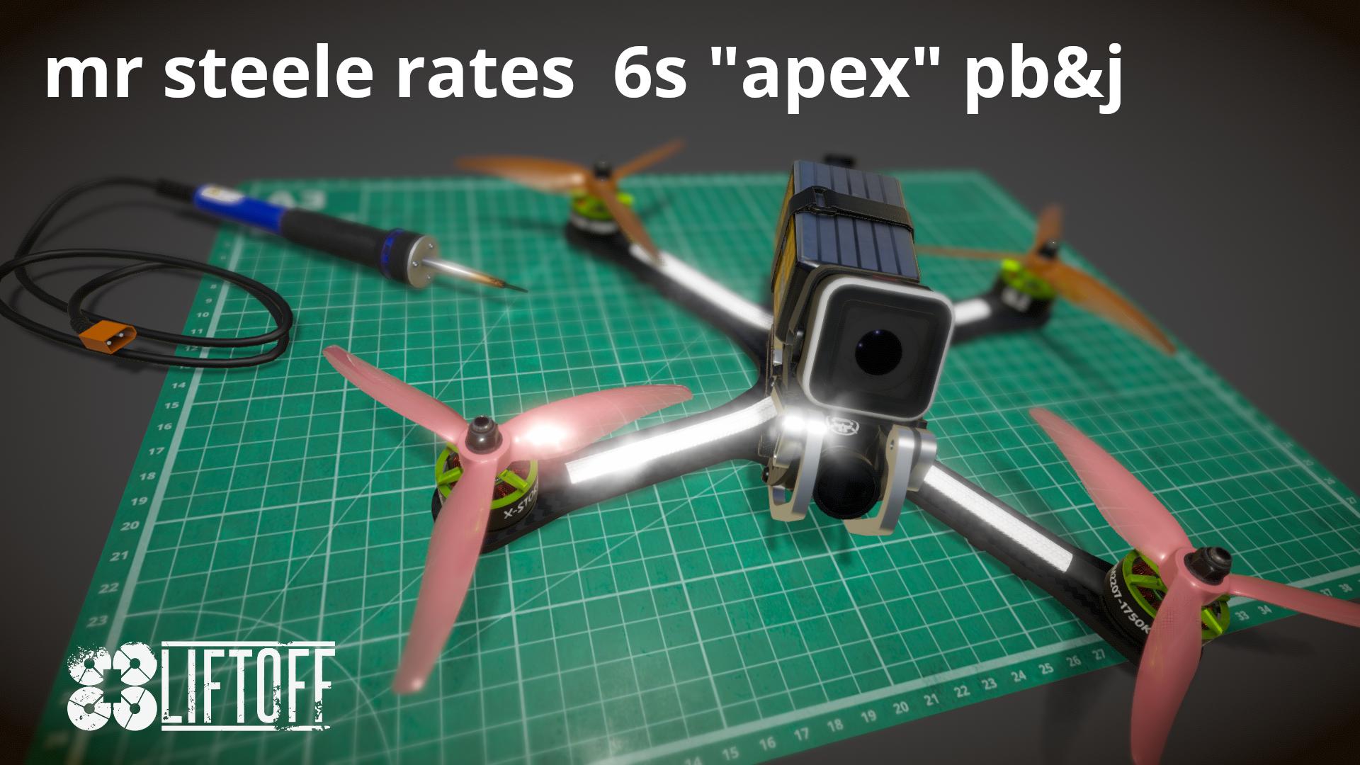 mr steele rates  6s "apex" pb&j