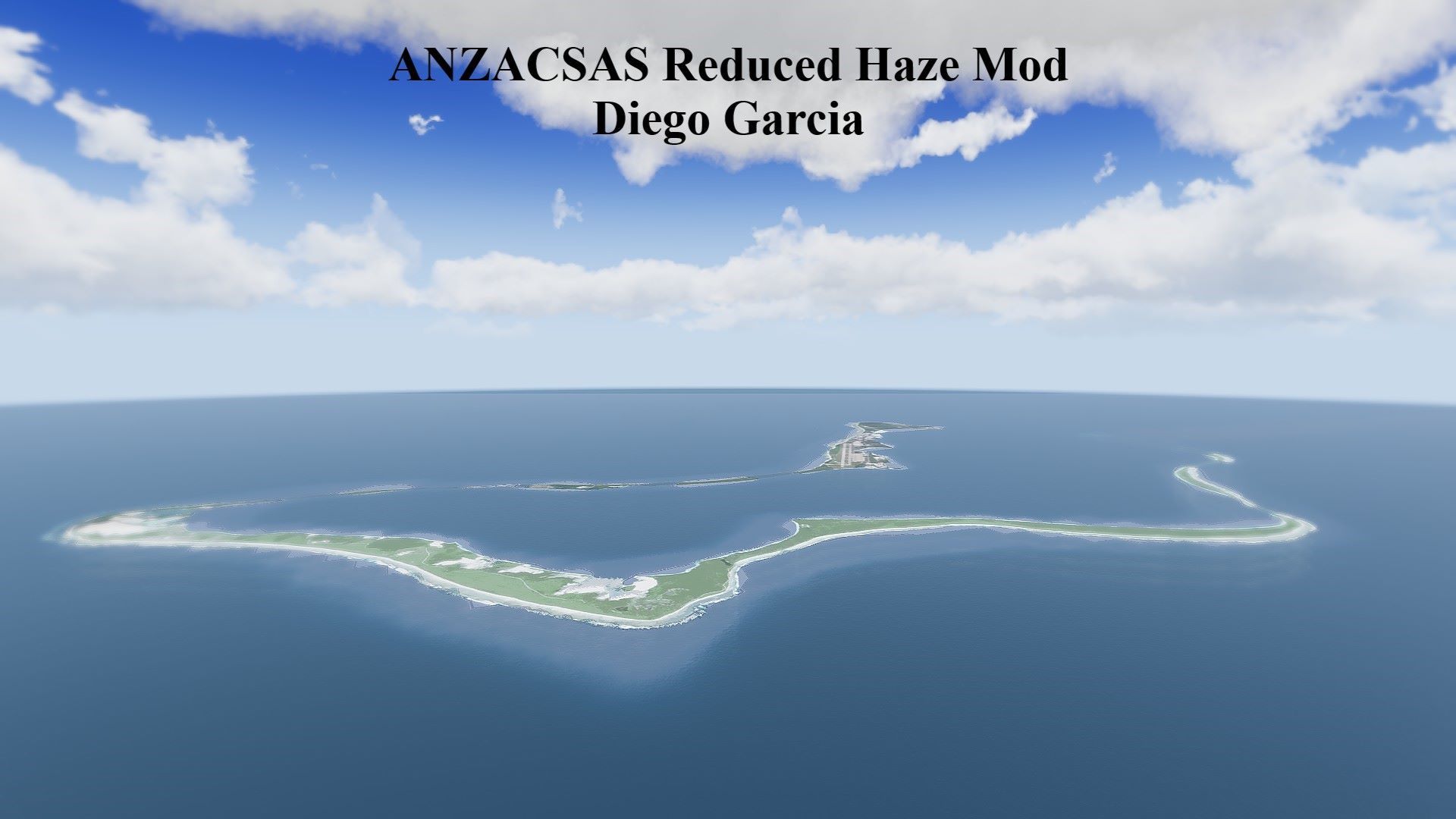 Diego Garcia - Reduced Haze Mod ANZACSAS
