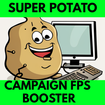 CAMPAIGN FPS BOOST - Low Spec PC (ABANDONED)