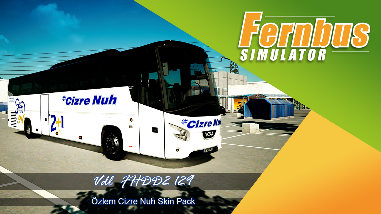 Vdl 129  Cizre Nuh Skin Pack