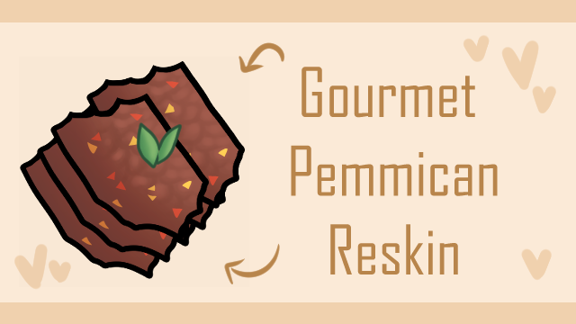 [HB] Gourmet Pemmican Reskin