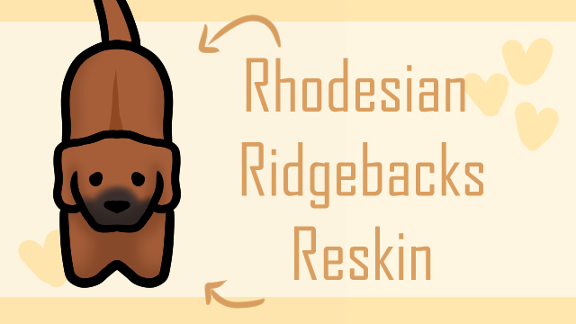 [HB] Rhodesian Ridgebacks Reskin