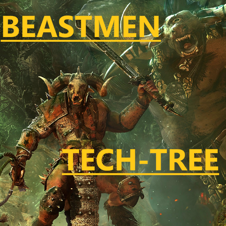 Beastmen Tech-Tree