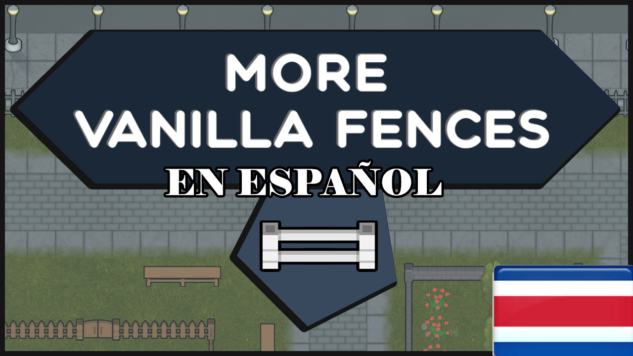 More Vanilla Fences en Español