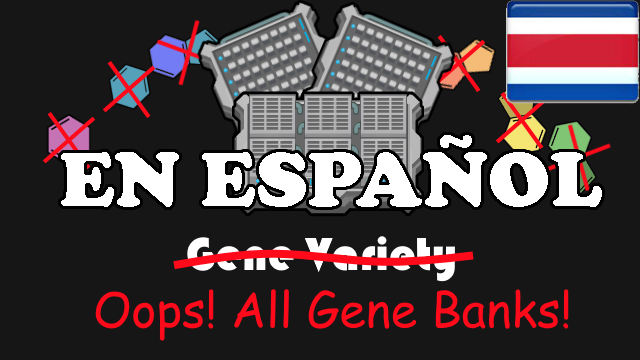 Oops All Gene Banks en Español