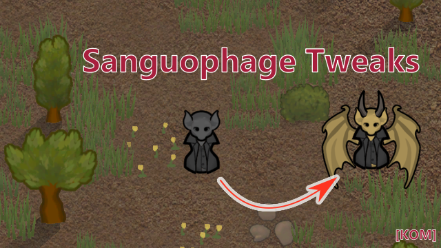 [KOM] Sanguophage Tweaks