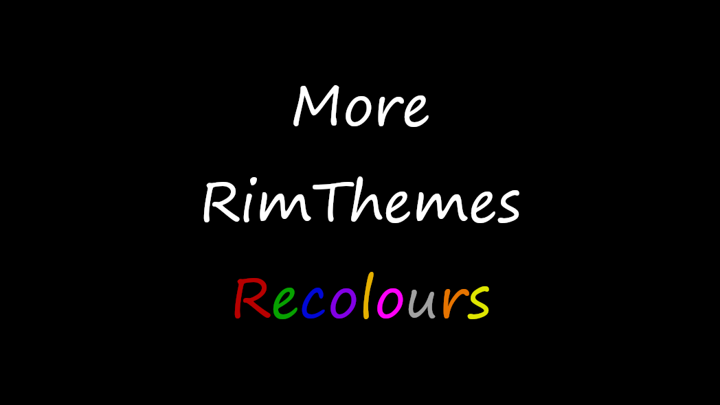 More RimThemes Recolours