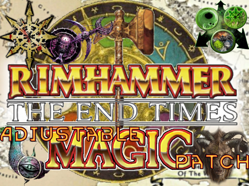 Rimhammer - The End Times - Magic patch
