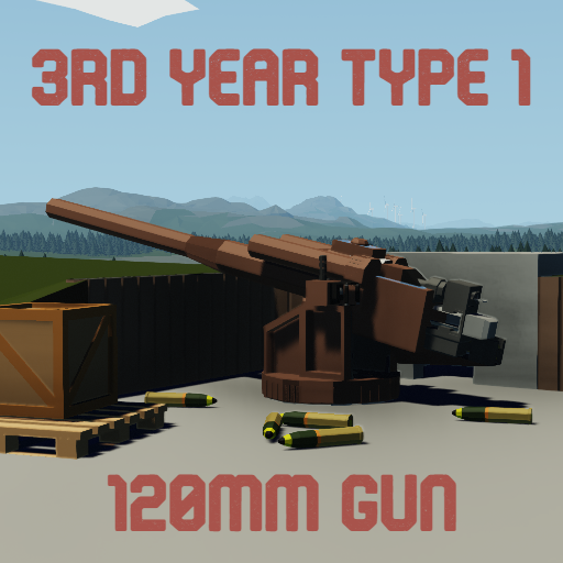 3rd Year Type 1 120mm Gun