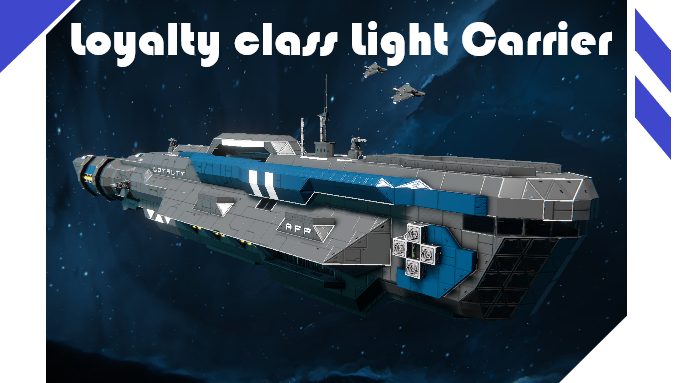 AFP - Loyalty class Light Carrier