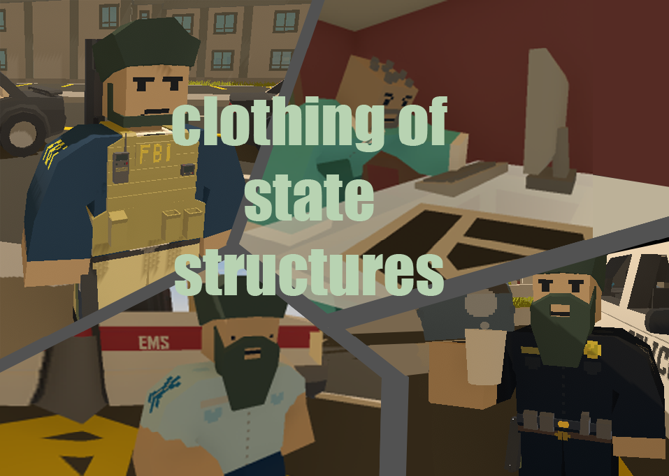 Clothing of state struct – Unturned Mod