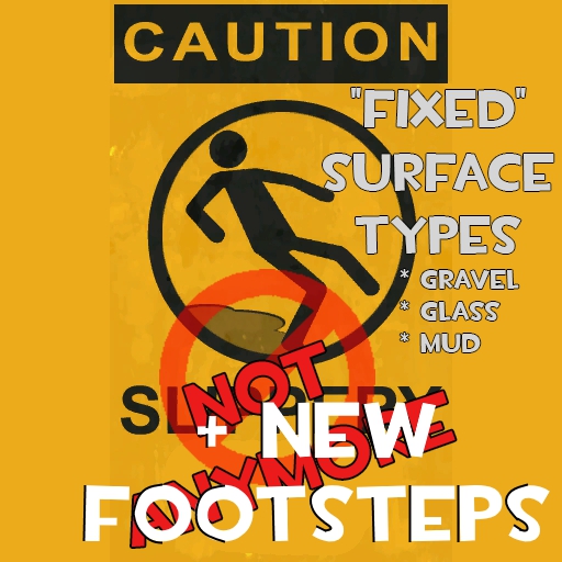 "Fixed" surface types + New footsteps sounds