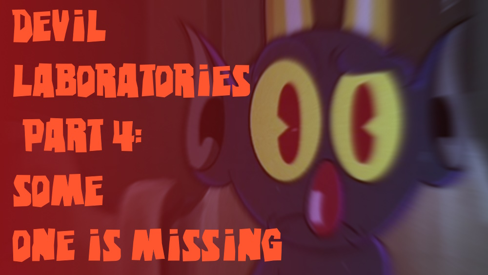 Devil laboratories part 4