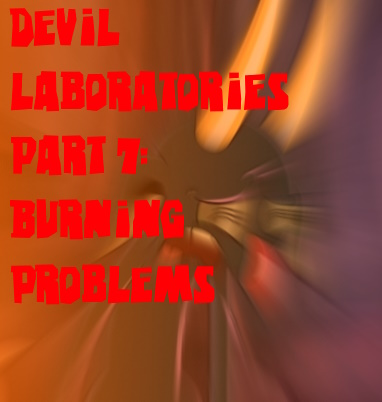 Devil laboratories part 7