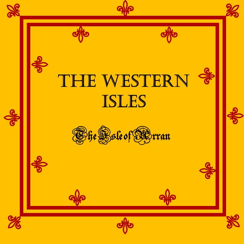 The Western Isles: Mission 2 - The Isle of Arran