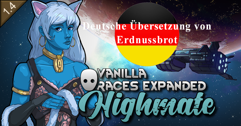 Vanilla Races Expanded - Highmate - Deutsch