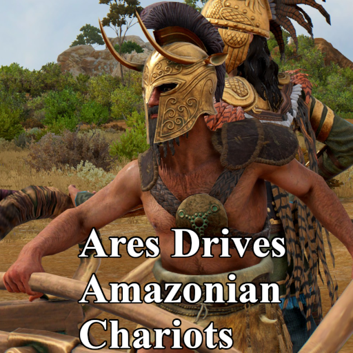Ares Drives Amazonian Chariots