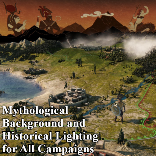 Mythological Background and Historical Lighting for All Campaigns