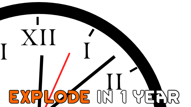 Explode in 1 Year