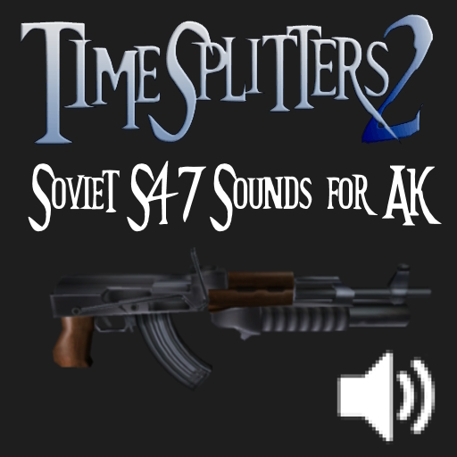 TimeSplitters 2 Soviet S47 Gunfire for AK-47 preview