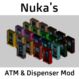 Nuka's ATM & Dispenser Mod – Project Zomboid Mod