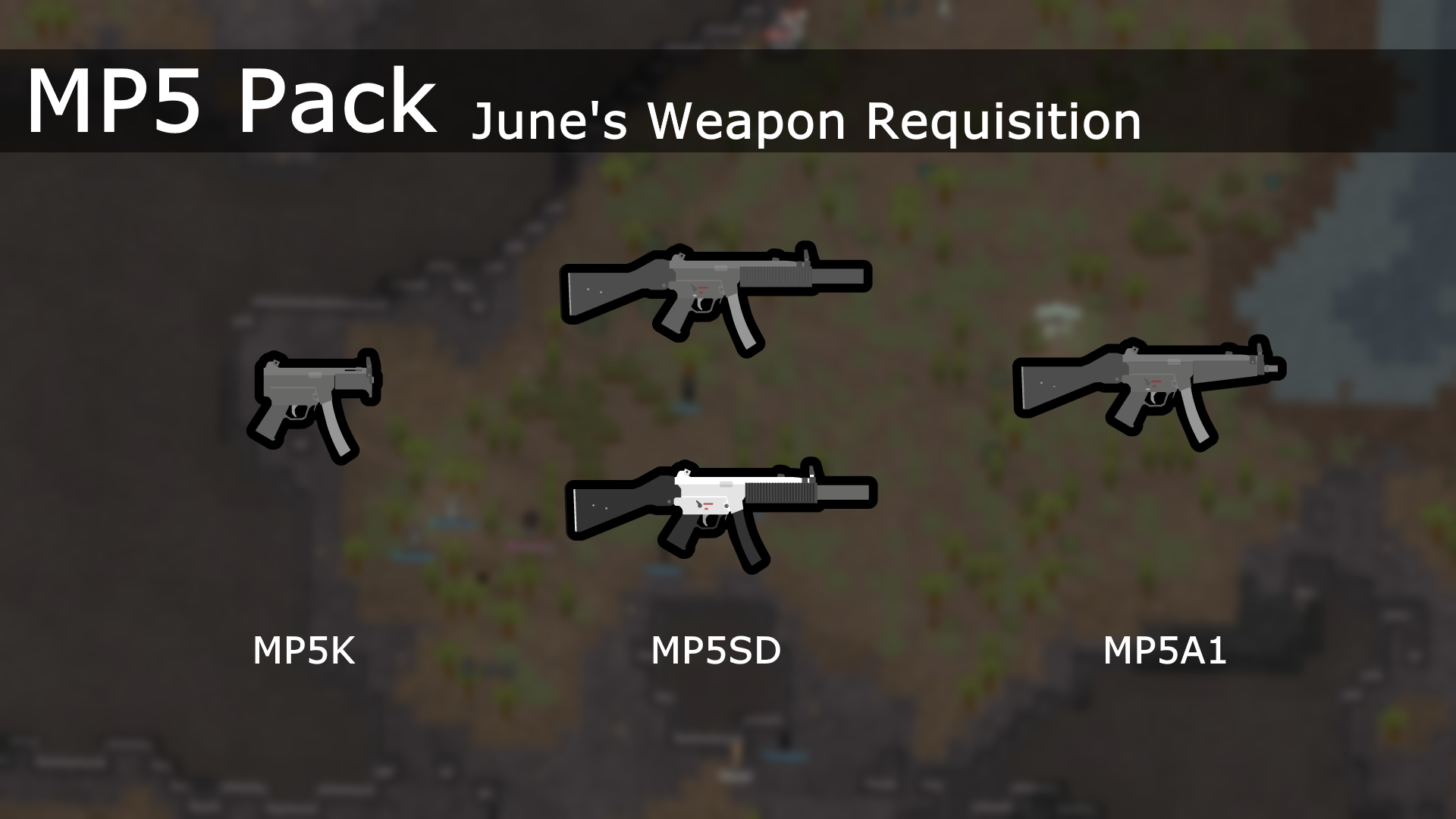 Mp5 Pack - June's Weapon Requisition