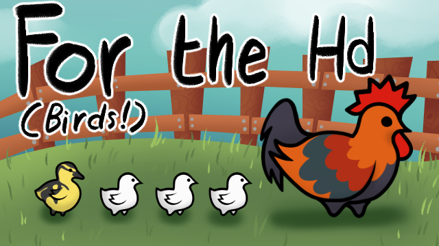[AB] For the HD (Birds!)