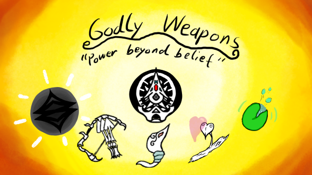 Godly Weapons