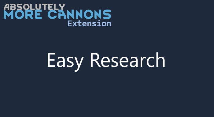 Absolutely More Cannons - Easy Research