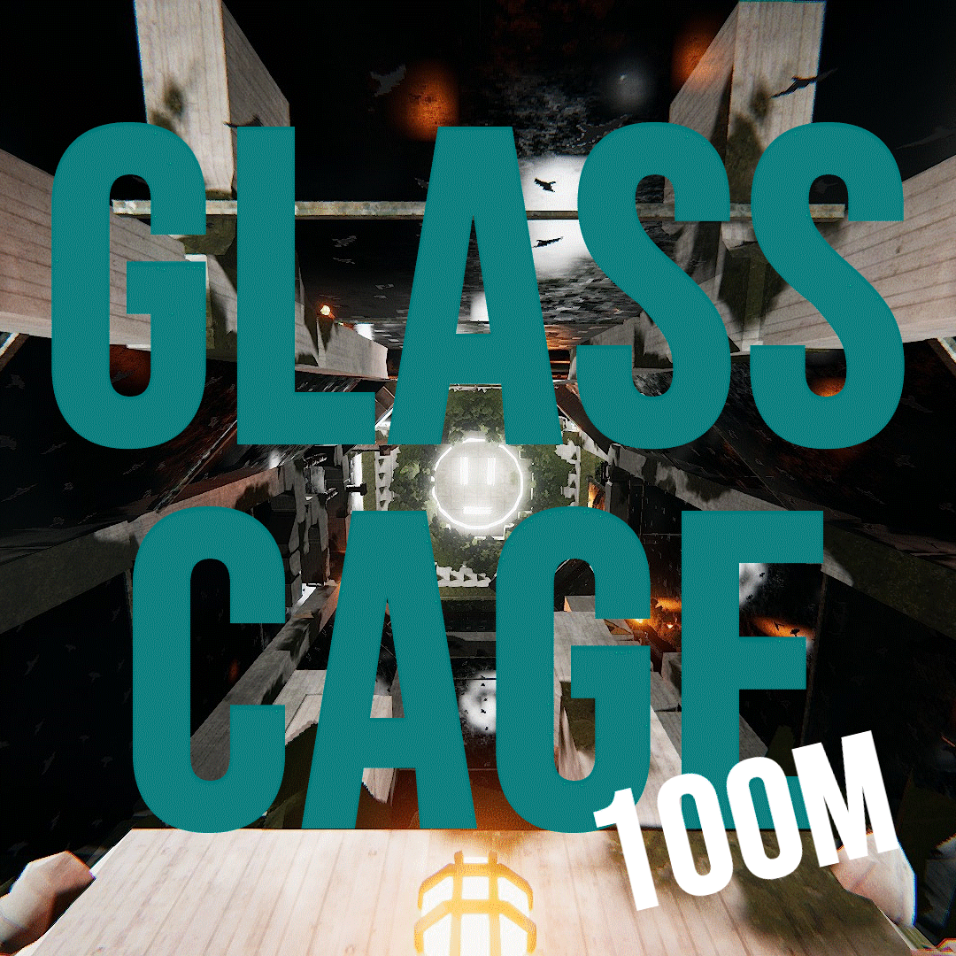 Glass Cage 100M
