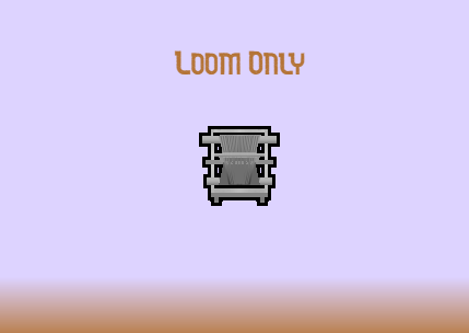 [WYD] Loom Only mod preview for RimWorld