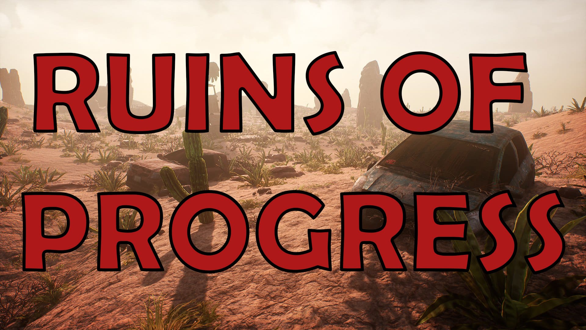 Ruins of Progress