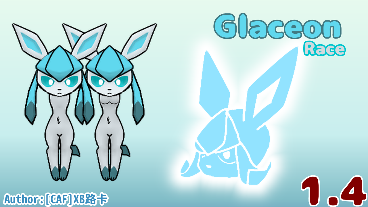 [LC]Glaceon Race