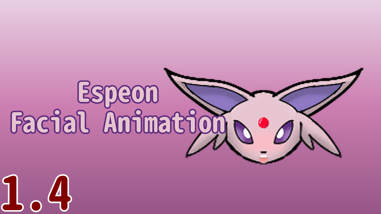 [LC]Espeon Facial Animation