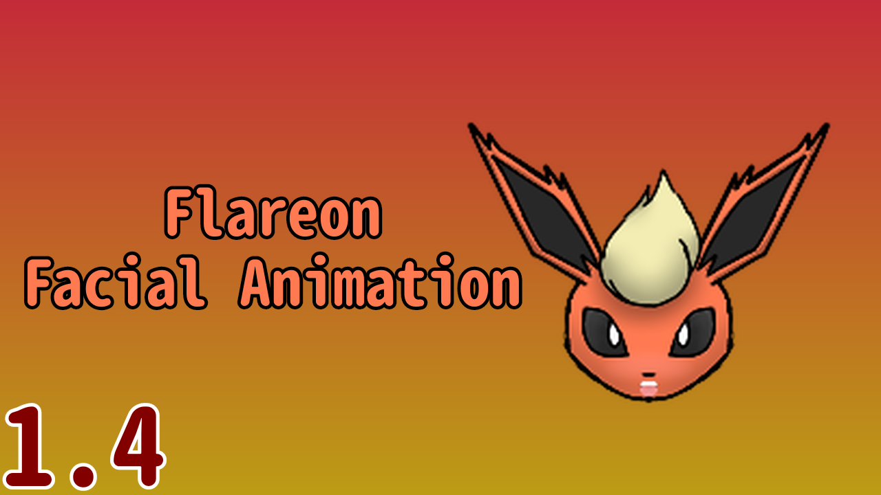 [LC]Flareon Facial Animation