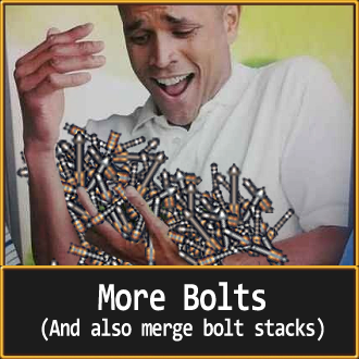 More Bolts