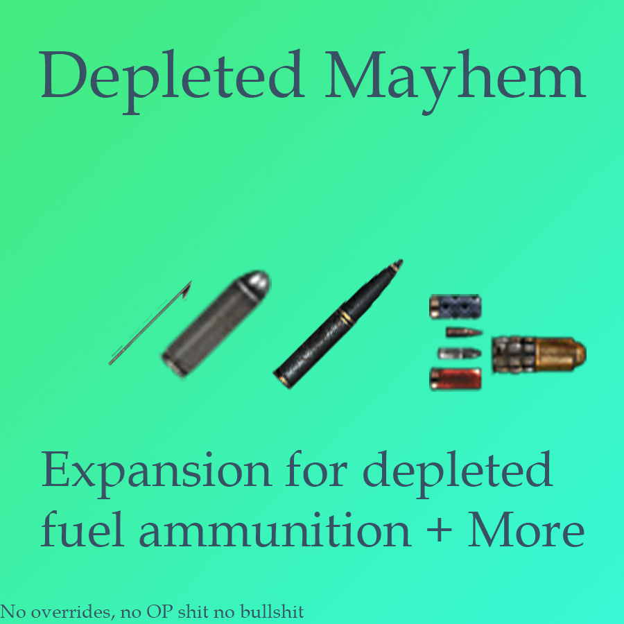 Depleted Mayhem