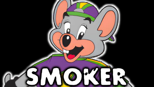 Chuck E. Cheese for Smoker