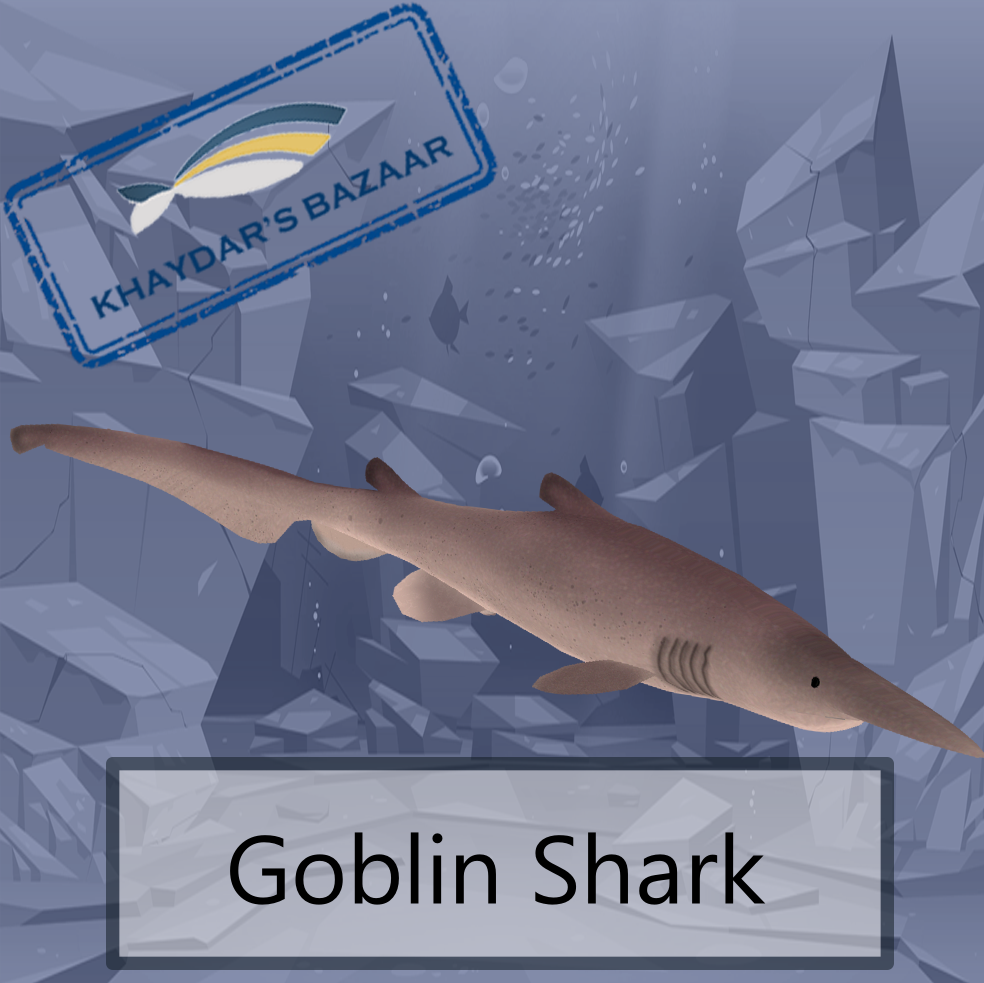 Khaydar's Bazaar - Goblin Shark